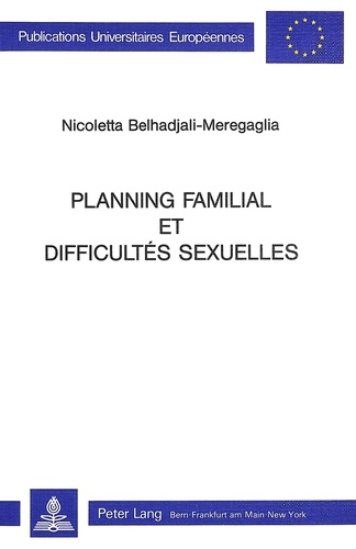 Nicoletta Belhadjali - Planning familial et difficultés sexuelles.