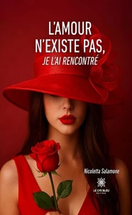 L'amour n'existe pas, je l'ai rencontré