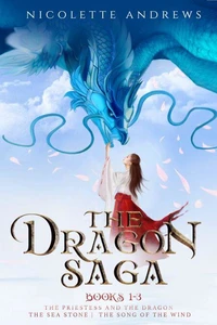 The Dragon Saga Books 1-3