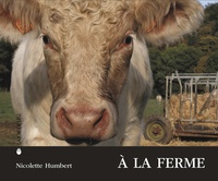 Nicolette Humbert - A la ferme.