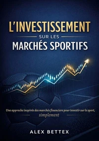 Investissement sur marches sportifs