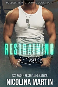 Restraining Reeba