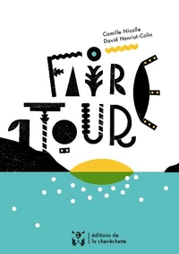 Faire un tour