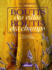 Boutis des villes, boutis des champs