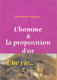 L'homme à la proposition d'or