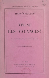 Vivent les vacances !
