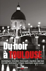 Du noir à Toulouse