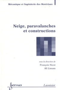 Neige, paravalanches et constructions