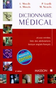 Dictionnaire Medical. 8eme Edition, 1999