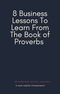 8 Business Lessons To Learn From The Book of Proverbs