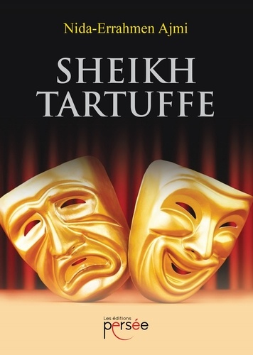 Nida-Errahmen Ajmi - Sheikh Tartuffe.