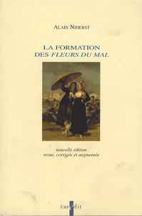 La formation des Fleurs du mal