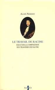 Le travail de Racine