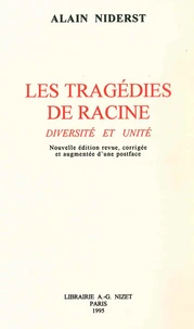 Les Tragedies De Racine, Diversites Et Unite