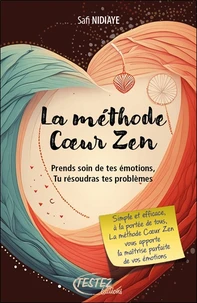 La méthode Coeur Zen