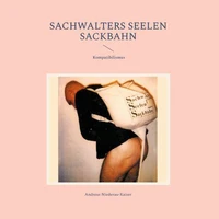 Sachwalters Seelen Sackbahn