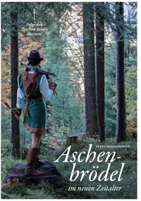 Aschenbrödel im neuen Zeitalter