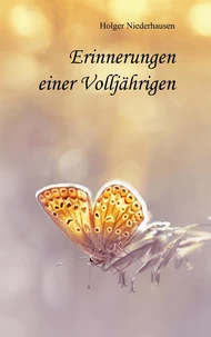 Erinnerungen einer Volljährigen