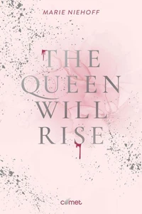 The Queen will rise
