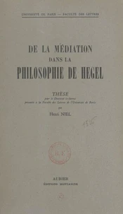 De la médiation dans la philosophie de Hegel