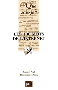 Les 100 mots de l'Internet