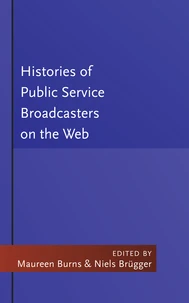 Histories of Public Service Broadcasters on the Web