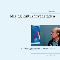 Mig og kulturhovedstaden