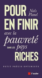 Ebook téléchargement gratuit pour cherry mobile Pour en finir avec la pauvreté dans les pays riches - Petit précis optimiste ePub PDF DJVU (Litterature Francaise)