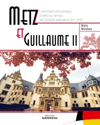 Metz et Guillaume II