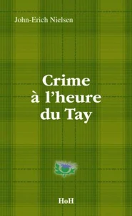 Crime a l'heure du Tay