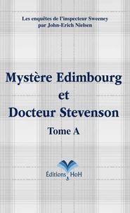 Mystère Edimbourg et Docteur Stevenson