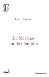 Le Mécénat mode d'emploi