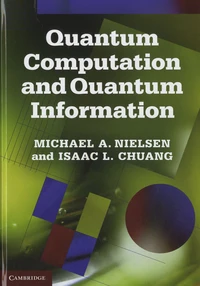 Quantum Computation and Quantum Information
