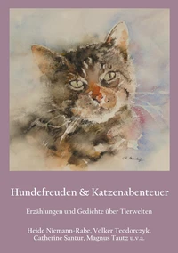Hundefreuden &amp; Katzenabenteuer