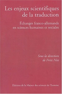 Les enjeux scientifiques de la traduction