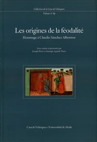 Les origines de la féodalité. Hommage  à Claudio Sánchez Albornoz