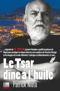Le Tsar dîne à l'huile