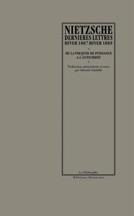 Dernières lettres (hiver 1887-hiver 1889)