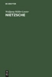 Nietzsche - Seine Philosophie der Gegensätze und die Gegensätze seiner Philosophie.
