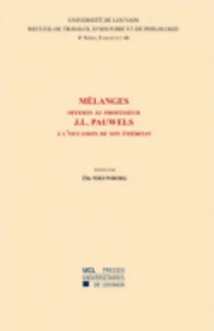 Mélanges offerts au professeur J. L. Pauwels à l'occasion de son émeritat