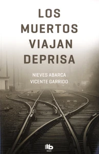 Los muertos viajan deprisa