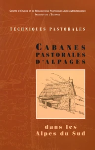 Cabanes Pastorales d'Alpages