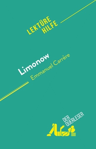 Limonow. von Emmanuel Carrère