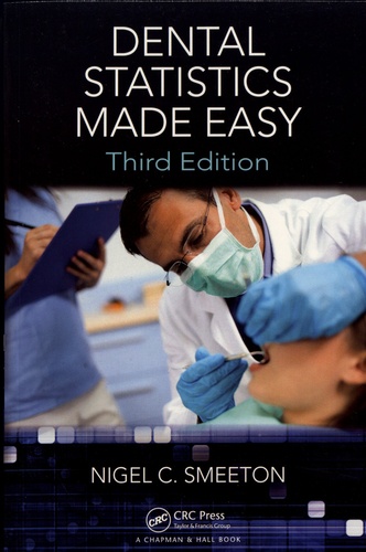 Dental Statistics Made Easy 3rd edition
