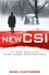 The Mammoth Book of New CSI. Forensic science in over thirty real-life crime scene investigations