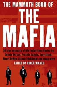 Nigel Cawthorne - The Mammoth Book of the Mafia.