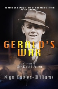  Nigel Davies-Williams - Gerald's War.