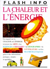 Nigel Hawkes - La Chaleur Et L'Energie.