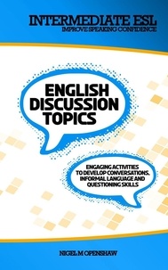  Nigel M Openshaw - Intermediate English Discussion Topics.