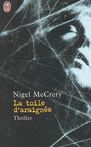 Nigel McCrery - La Toile D'Araignee.